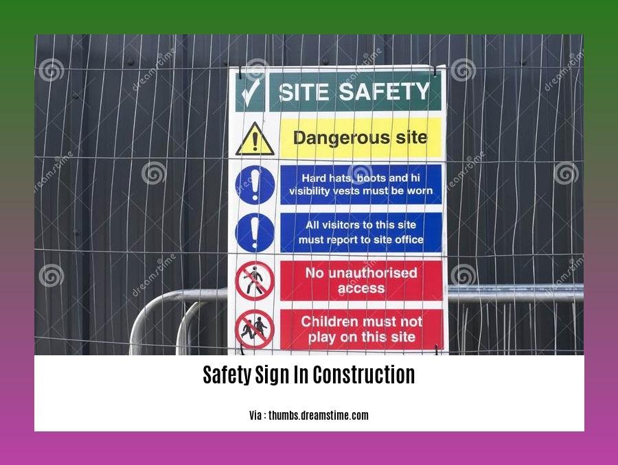safety sign in construction