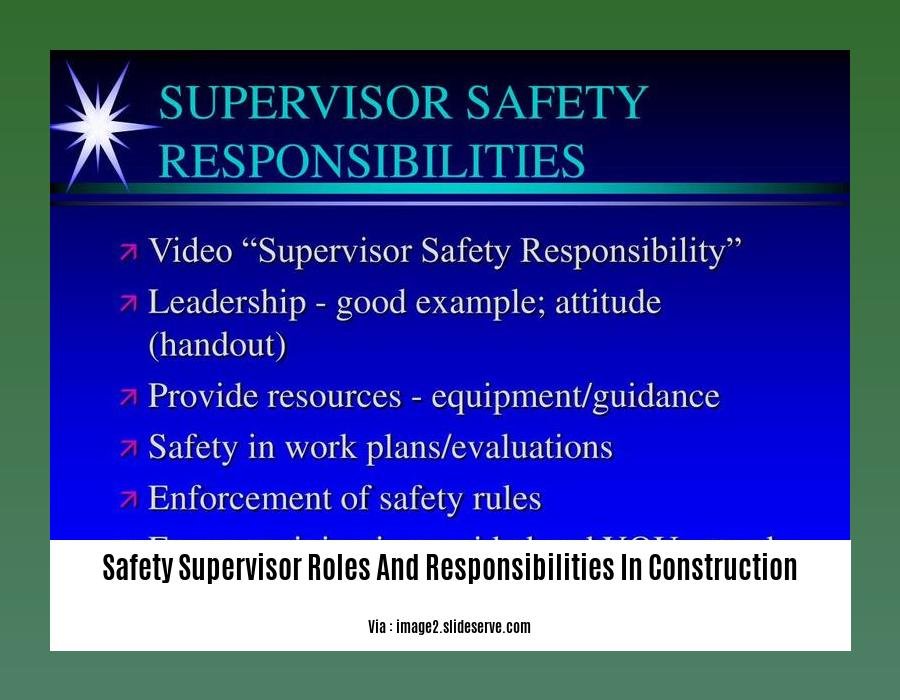 safety supervisor roles and responsibilities in construction