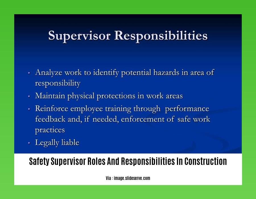 safety supervisor roles and responsibilities in construction