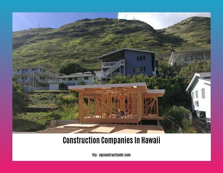 construction companies in hawaii