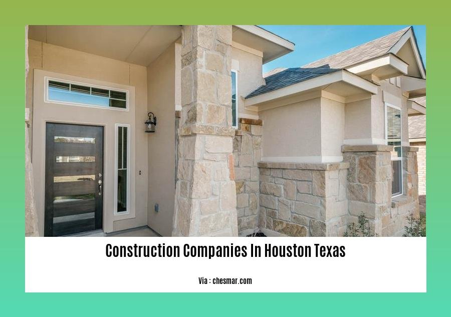 construction companies in houston texas