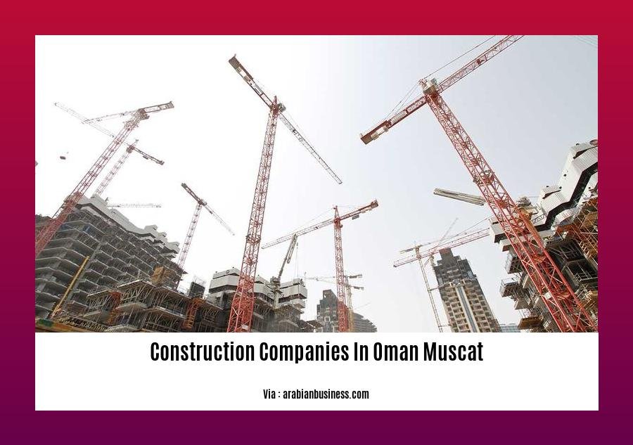 construction companies in oman muscat