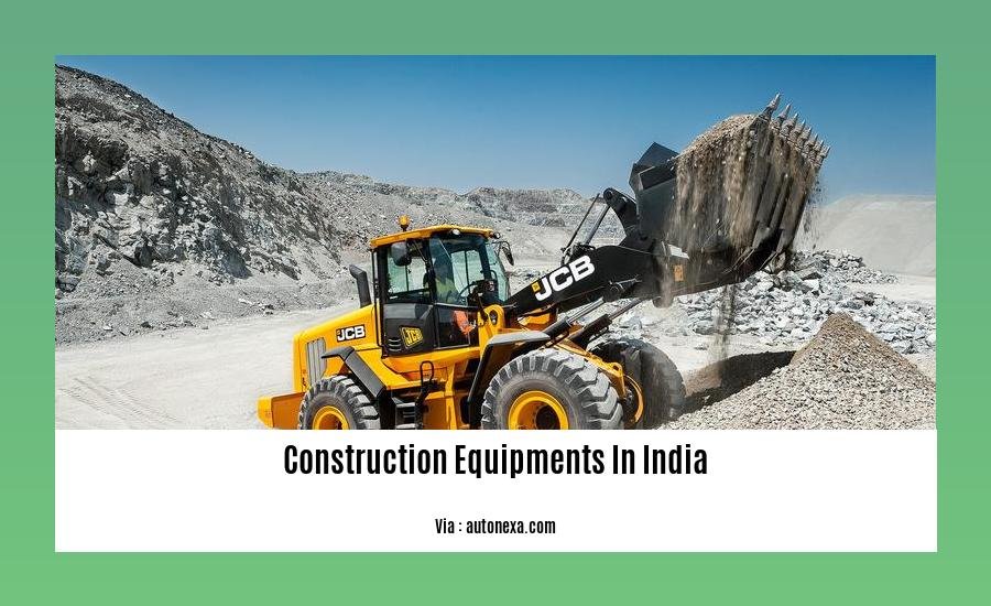 construction equipments in india