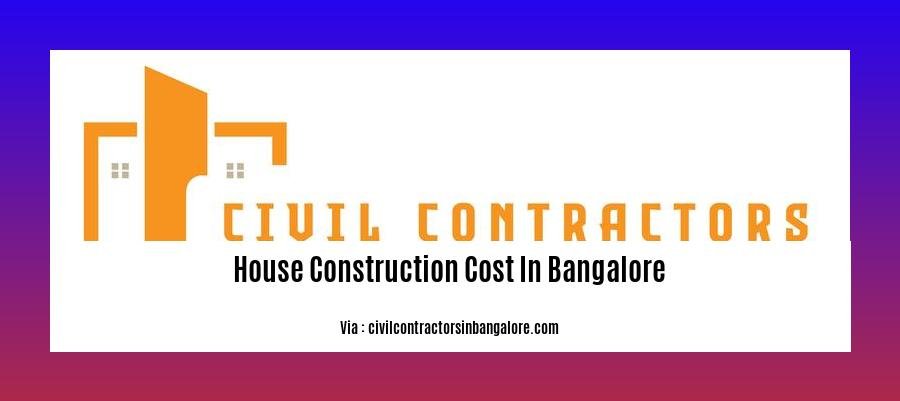 house construction cost in bangalore