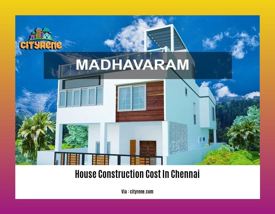 house construction cost in chennai