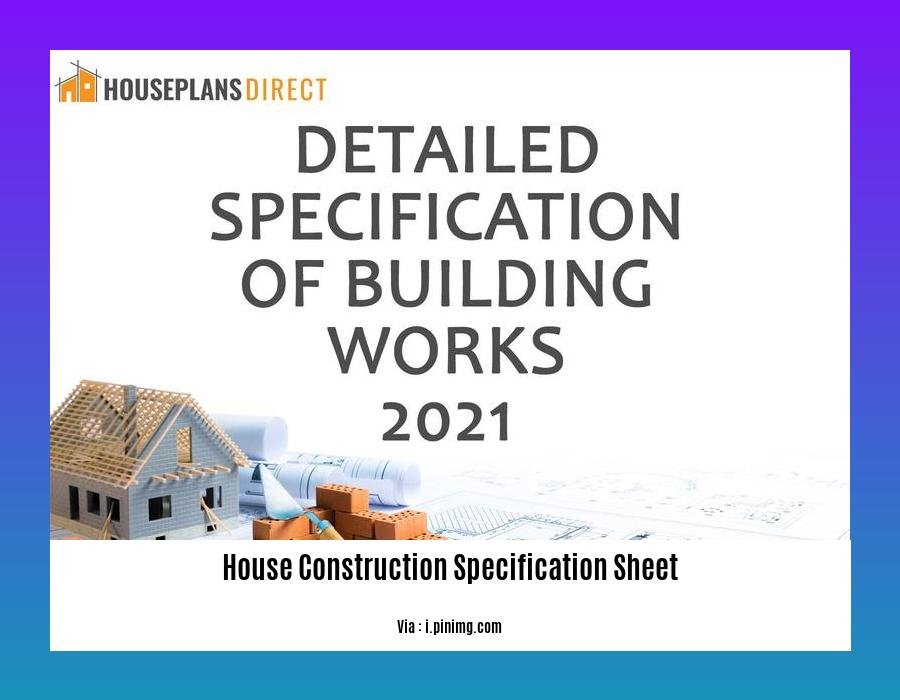 house construction specification sheet