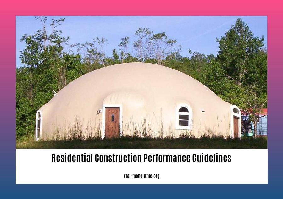 residential construction performance guidelines