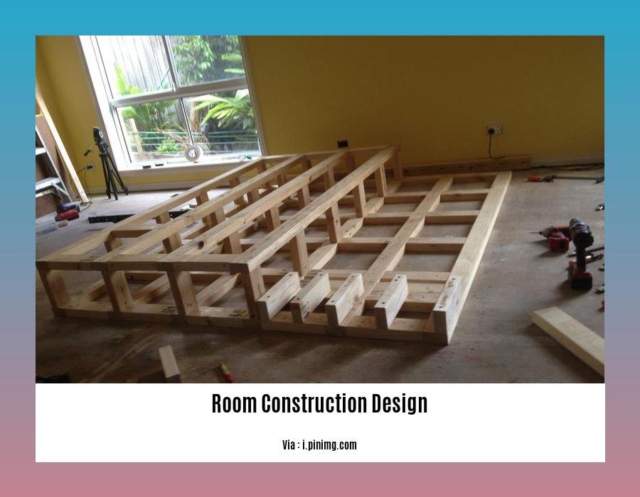 room construction design