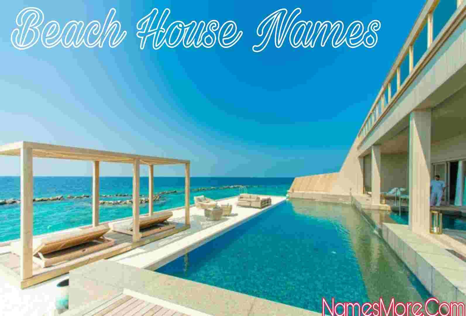 great names for beach homes